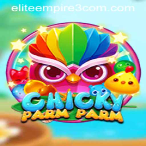 Unveiling ChickyParmParm: A Riveting Adventure in Gaming